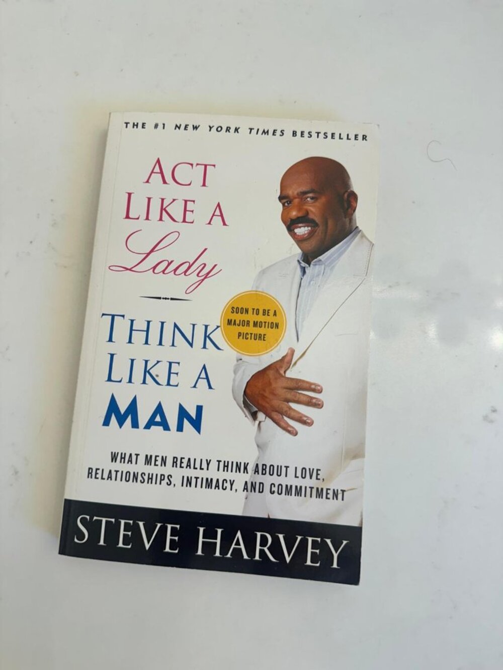 Act Like a Lady Think Like a Man by Steve Harvey